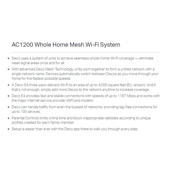 TP-Link AC1200 Whole Home Mesh Wi-Fi System (DECO E4(3-PACK)) TP-Link AC1200 Whole Home Mesh Wi-Fi System (DECO E4(3-PACK))